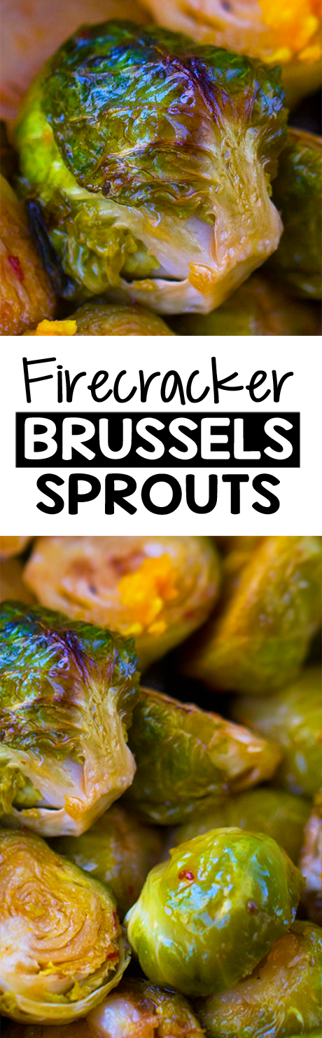 Sweet & Spicy Firecracker Brussels Sprouts Recipe Sweet & Spicy Firecracker Brussels Sprouts Recipe