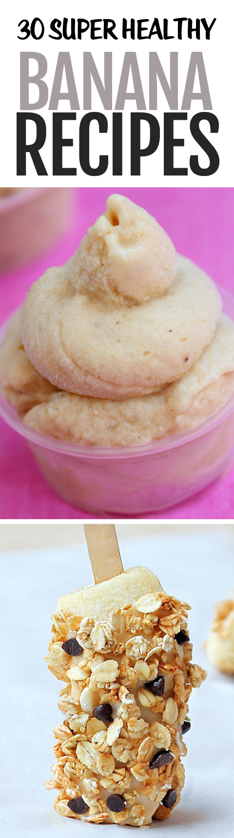 30 Healthy Banana Recipes - including brownies, smoothies, and banana ice cream (vegan)