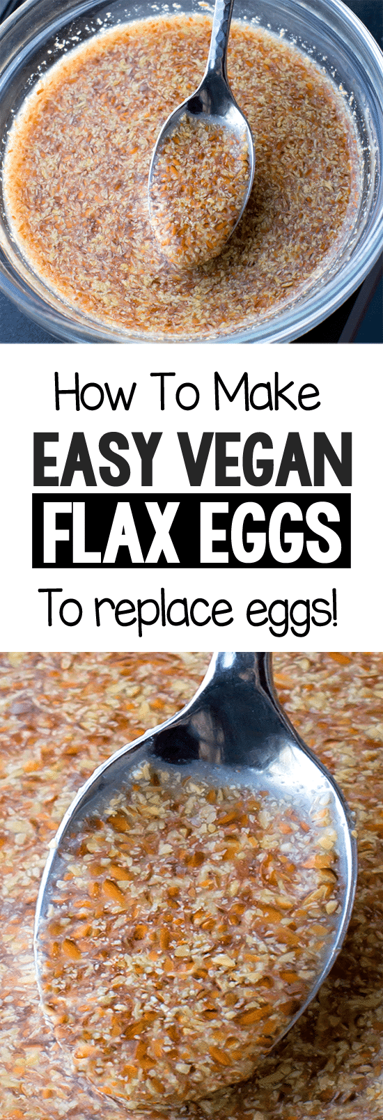 How To Make A Vegan Flax Egg How To Make A Vegan Flax Egg The Easy Recipe