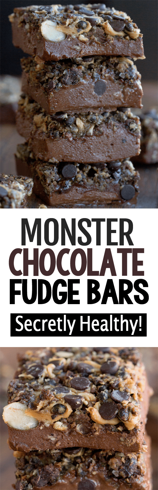 Secretly Healthy Monster Chocolate Fudge Bar Recipe Secretly Healthy Monster Chocolate Fudge Bar Recipe