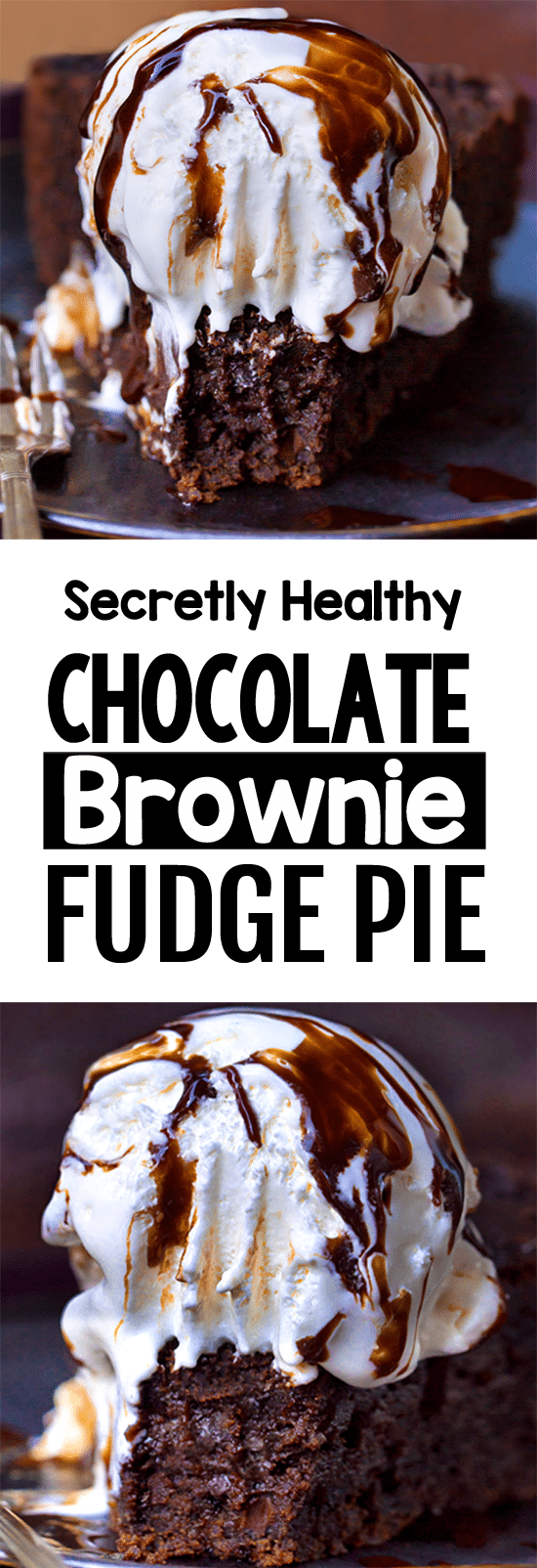Secretly Healthy Deep Dish Chocolate Brownie Pie Recipe Secretly Healthy Deep Dish Chocolate Brownie Pie Recipe