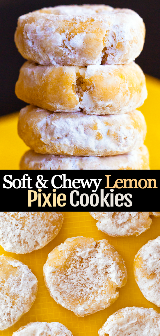 Soft Chewy Lemon Pixie Cookies Soft Chewy Lemon Pixie Cookies