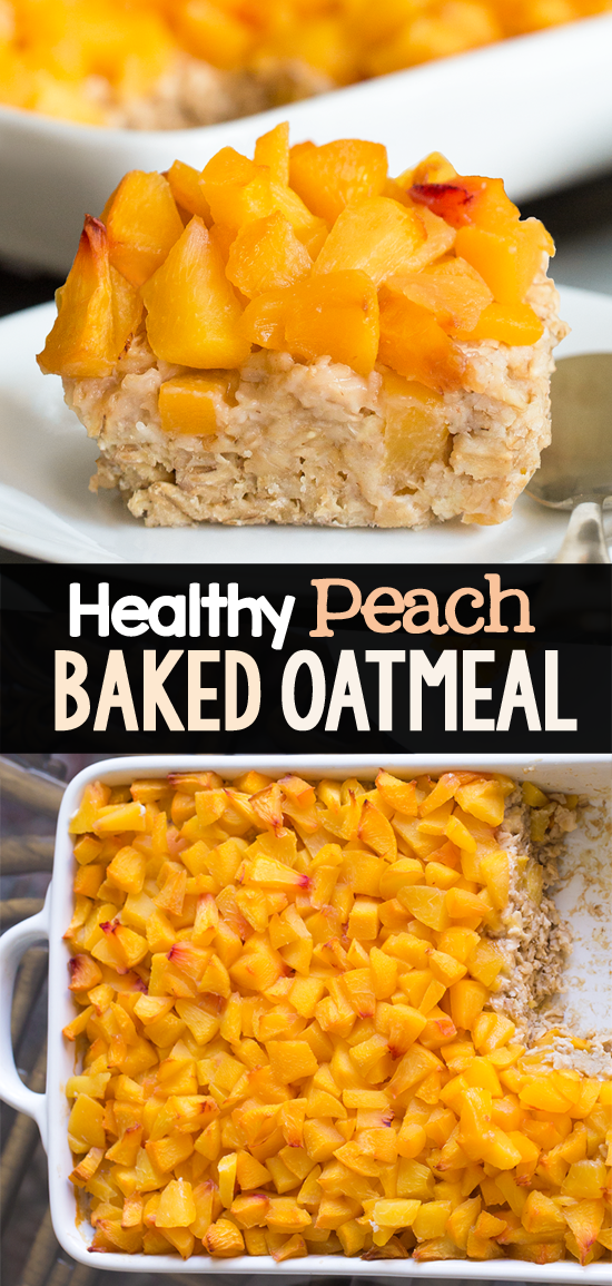 Summer Peach Oatmeal Bake For Guests Summer Peach Oatmeal Bake For Guests