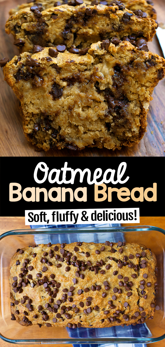 Chocolate Chip Oatmeal Banana Bread (Soft, Moist, Fluffy) Chocolate Chip Oatmeal Banana Bread (Soft, Moist, Fluffy)