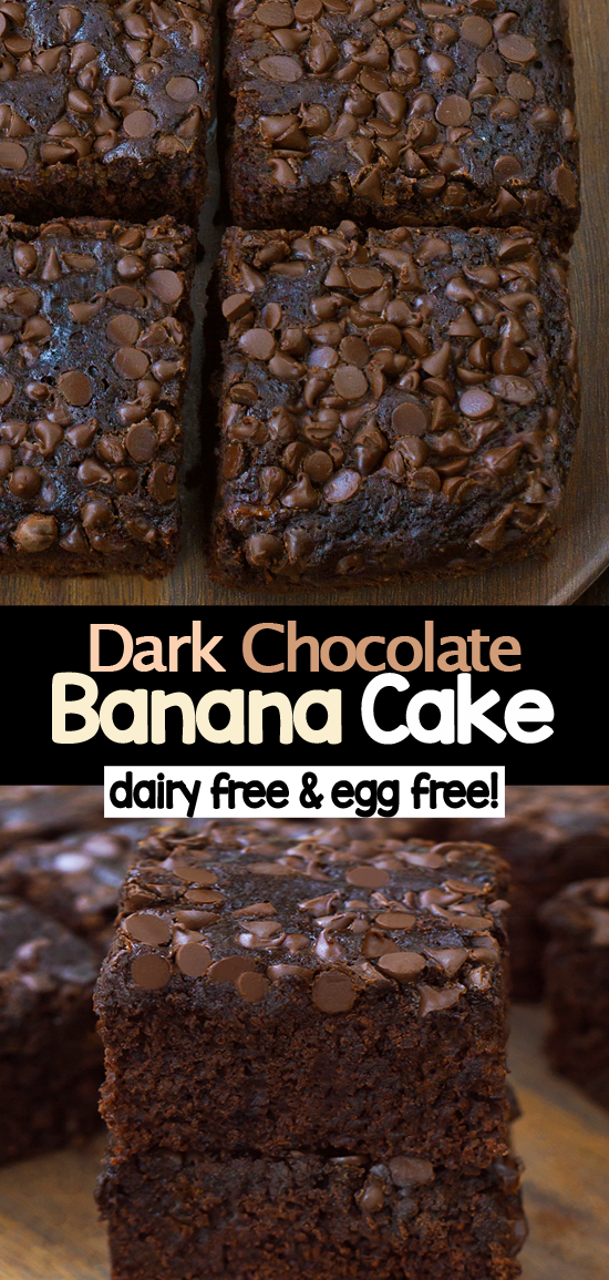 Dark Chocolate Banana Cake Recipe (Dairy Free, Egg Free) Dark Chocolate Banana Cake Recipe (Dairy Free, Egg Free)