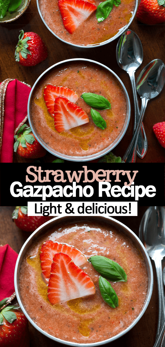 Healthy Strawberry Gazpacho Soup (Appetizer Or Dinner) Healthy Strawberry Gazpacho Soup (Appetizer Or Dinner)