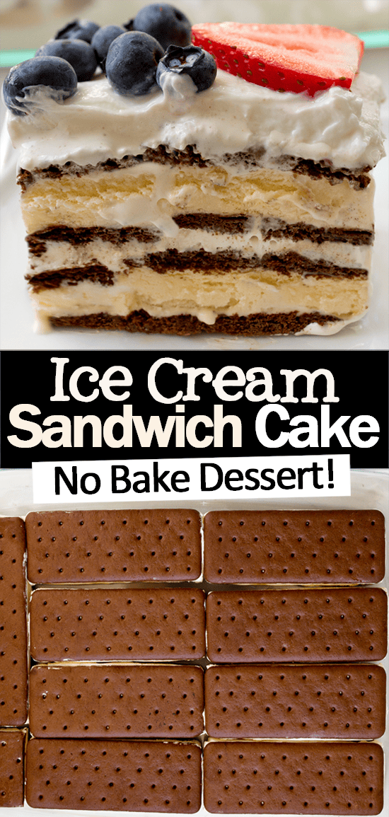 No Bake Ice Cream Sandwich Cake Party Dessert No Bake Ice Cream Sandwich Cake Party Dessert